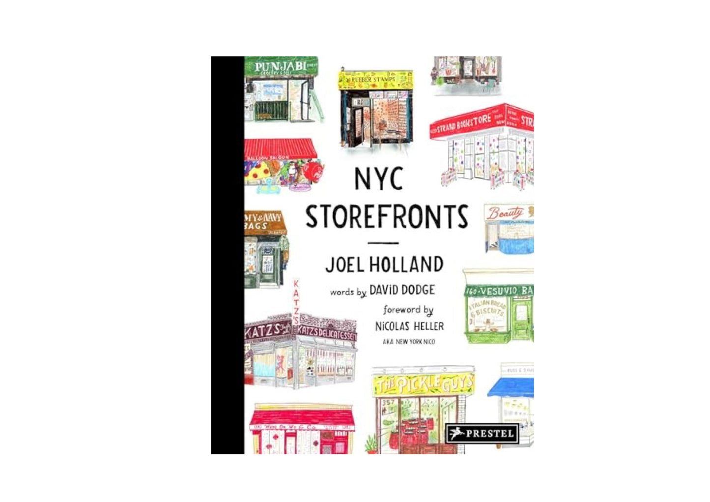 NYC Storefronts: Illustrations of the Big Apple's Best-Loved Spots