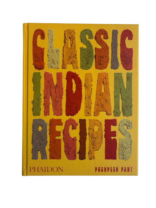 CLASSIC INDIAN RECIPES   by Pushpesh Pant