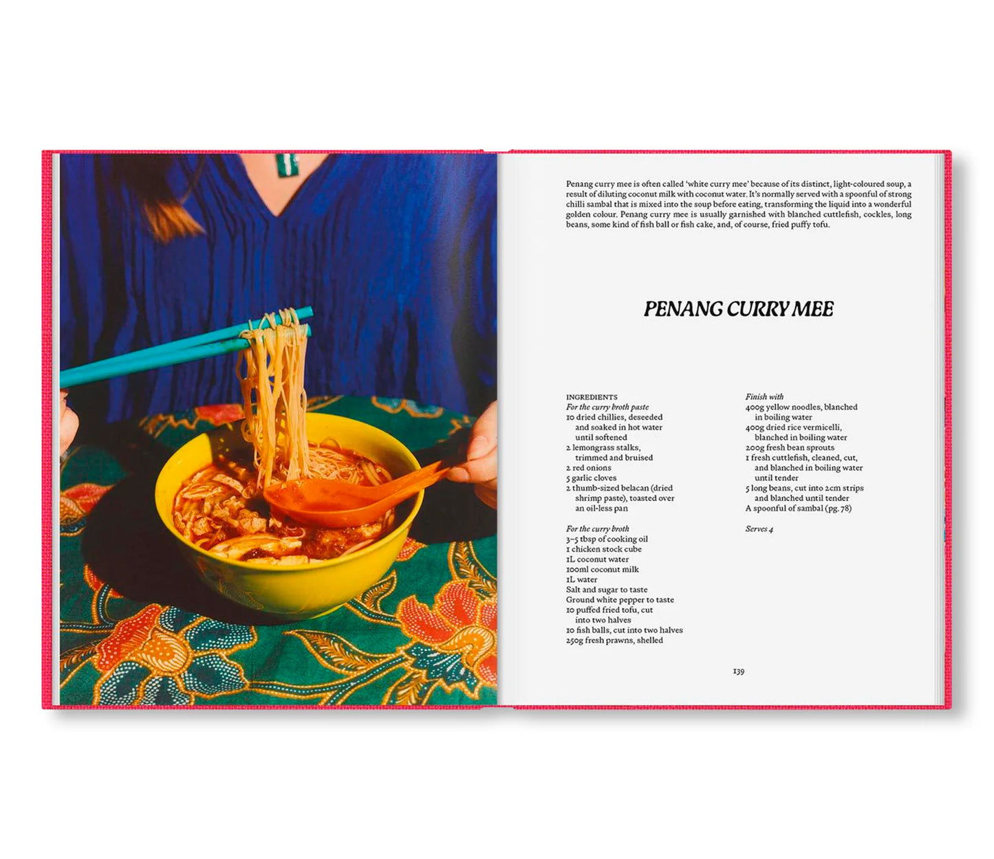 PENANG Recipes & Wanderings Around an Island in Malaysia