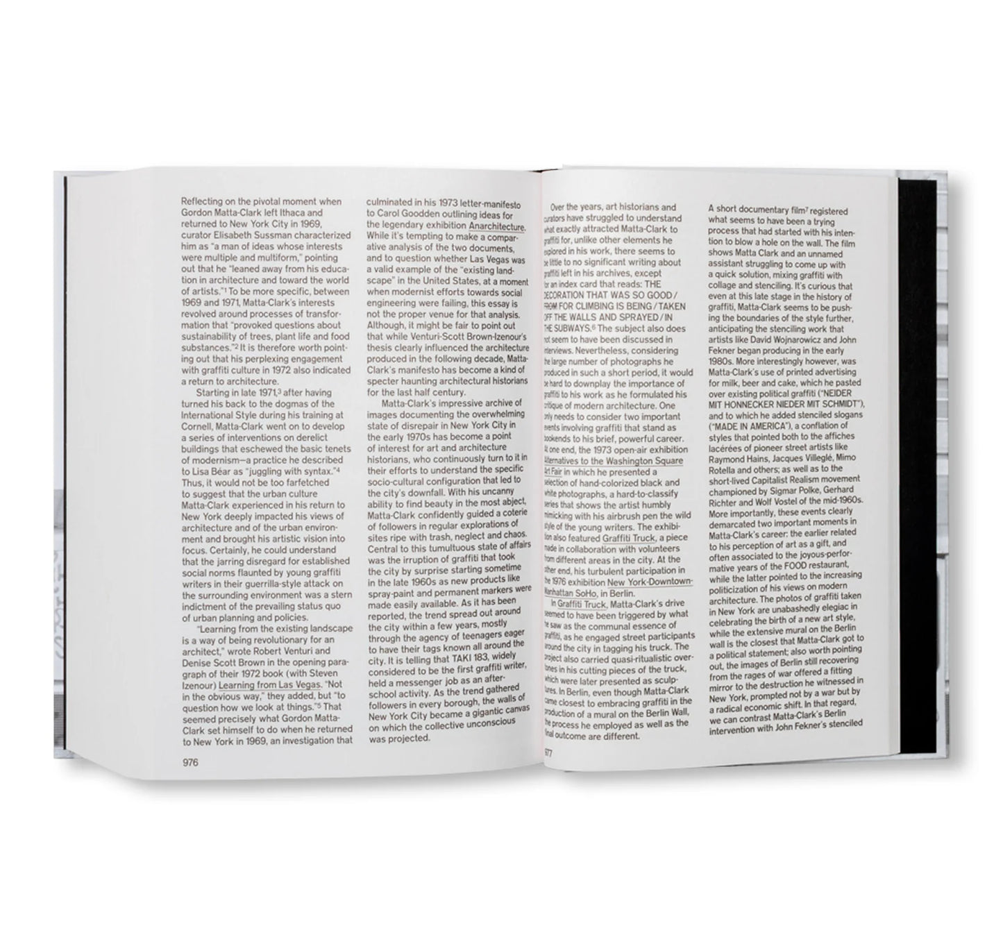 PASSING THROUGH MOVING IN AND GETTING AWAY WITH IT: GORDON MATTA-CLARK NEW YORK CITY GRAFFITI PHOTOGRAPHS, 1972–73 by Gordon Matta-Clark [SECOND PRINTING]
