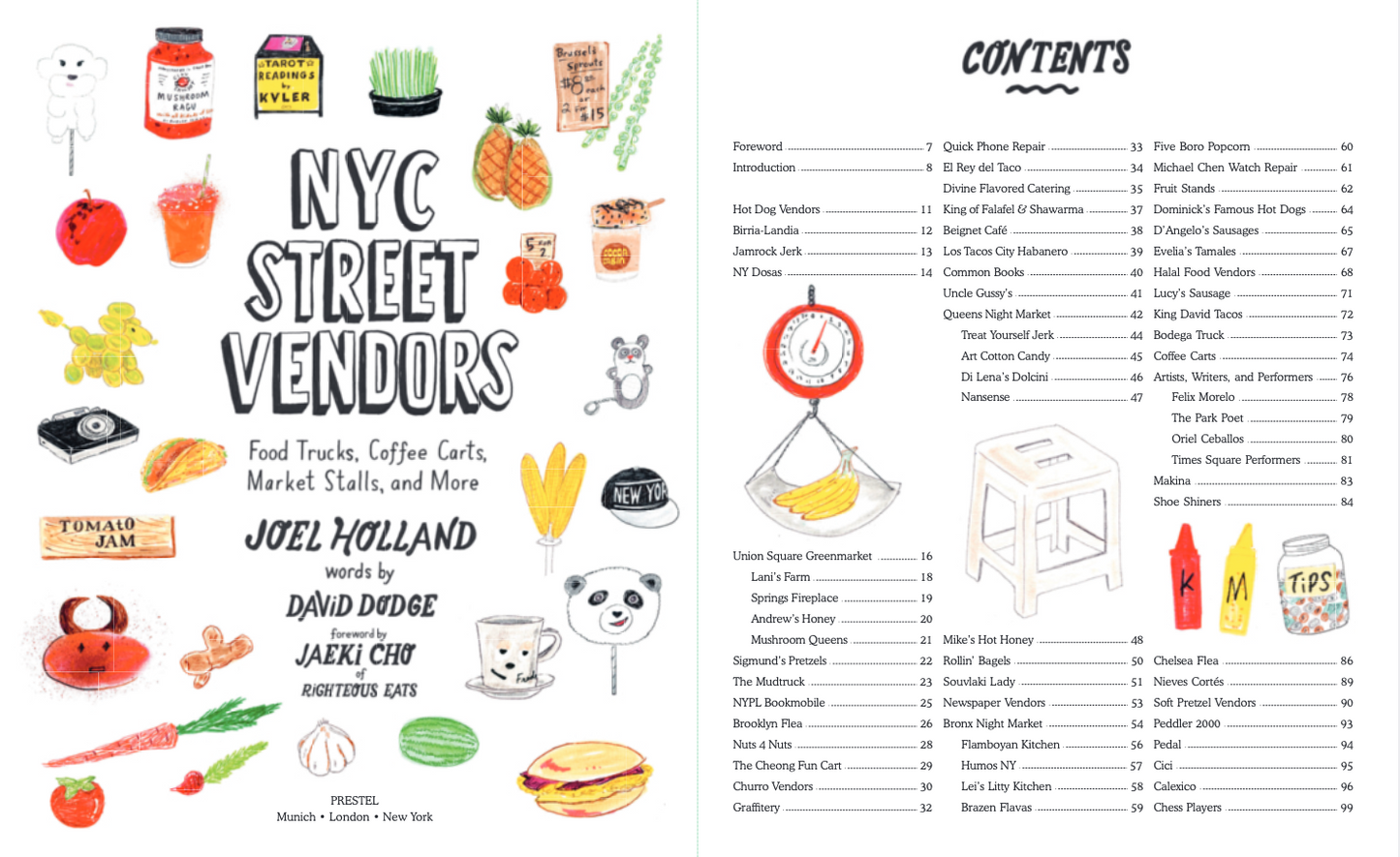 NYC Street Vendors Food Trucks, Coffee Carts, Market Stalls, and More  by Joel Holland, David Dodge