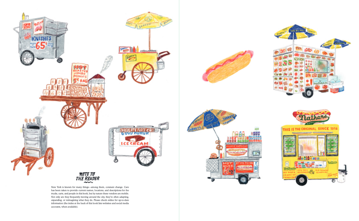 NYC Street Vendors Food Trucks, Coffee Carts, Market Stalls, and More  by Joel Holland, David Dodge